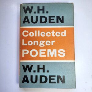Collected Longer Poems by W. H. Auden 1st Edition Hardcover Dustjacket 1968